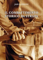 IL COMBATTIMENTO DA STRADA